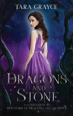 Of Dragons and Stone - Grayce, Tara