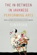 The In-Between in Javanese Performing... - Bild 1