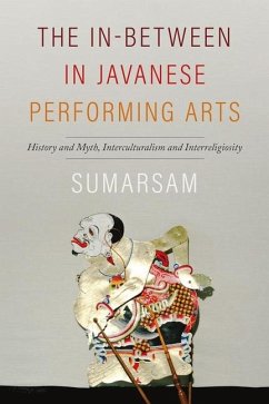 The In-Between in Javanese Performing Arts - Sumarsam