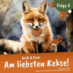 Goldi & Hubi – Am liebsten Kekse! (Staffel 1, Folge 3) (MP3-Download) - Grote, Rainer