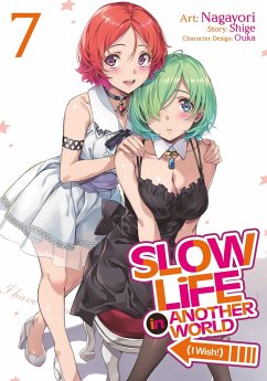 Slow Life in Another World (I Wish!) (Manga) Vol. 7 - Shige