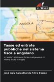 Tasse ed entrate pubbliche nel sistema fiscale angolano