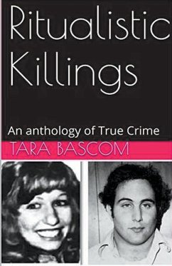 Ritualistic Killings - Bascom, Tara