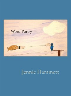 Word Part-y - Hammett, Jennie E