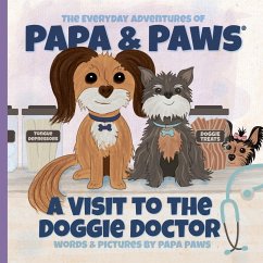 A Visit to the Doggie Doctor - Paws, Papa