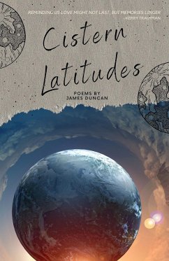 Cistern Latitudes - Duncan, James H