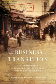 The Business of Transition The Business of Transition