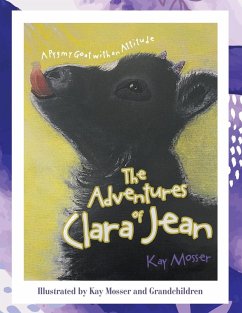 The Adventures of Clara Jean - Mosser, Kay