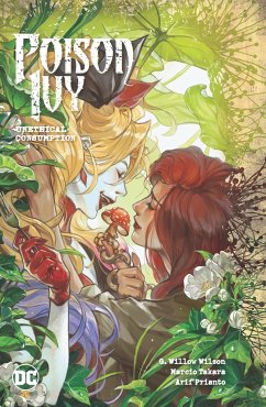 Poison Ivy Vol. 2: Unethical Consumption - Wilson, G Willow