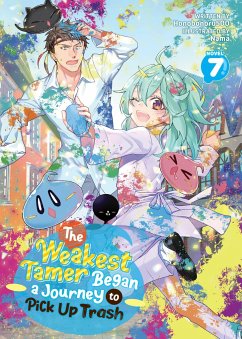 The Weakest Tamer Began a Journey to Pick Up Trash (Light Novel) Vol. 7 - Honobonoru500