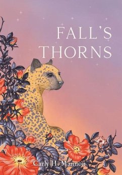 Fall's Thorns - Mannon, Carly H