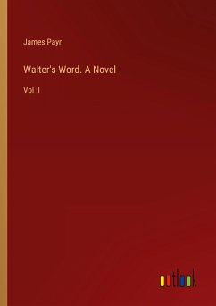 Walter's Word. A Novel