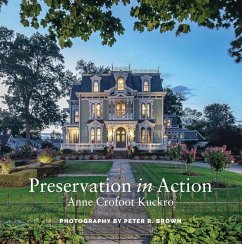 Preservation in Action - Kuckro, Anne Crofoot