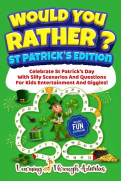 Would You Rather? - St Patrick's Edition - Gibbs, C.