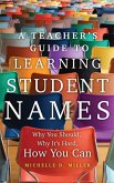 A Teacher's Guide to Learning Student Names