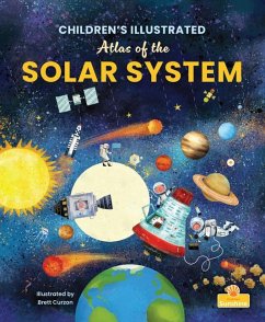 Children's Illustrated Atlas of the Solar System - Parker, Madison