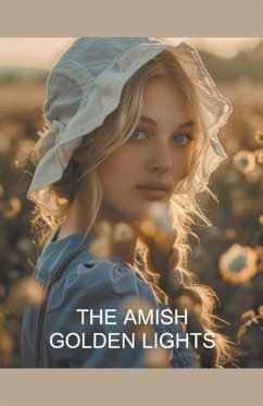 The Amish Golden Lights - Winstone, Hannah