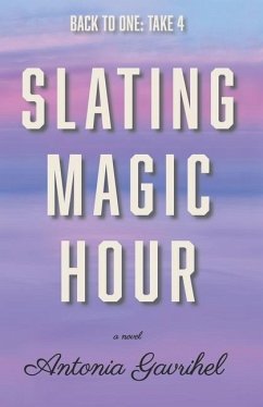 Slating Magic Hour - Gavrihel, Antonia