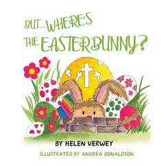 Where Is The Easter Bunny - Verwey, Helen