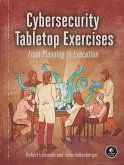 Cybersecurity Tabletop Exercises (eBook, ePUB)