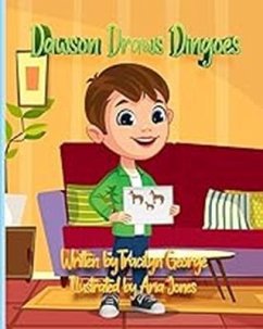 Dawson Draws Dingoes (eBook, ePUB) - George, Tracilyn
