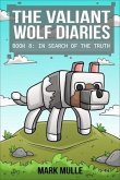 The Valiant Wolf's Diaries Book 8 (eBook, ePUB)