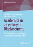 Academics in a Century of Displacement (eBook, PDF)