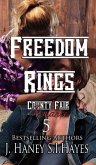 Freedom Rings (A County Fair Romance, #5) (eBook, ePUB)