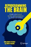 Reprogramming the Brain (eBook, PDF)