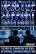 Desktop Support Crash Course (eBook,... - Bild 1
