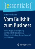 Vom Bullshit zum Business (eBook, PDF)