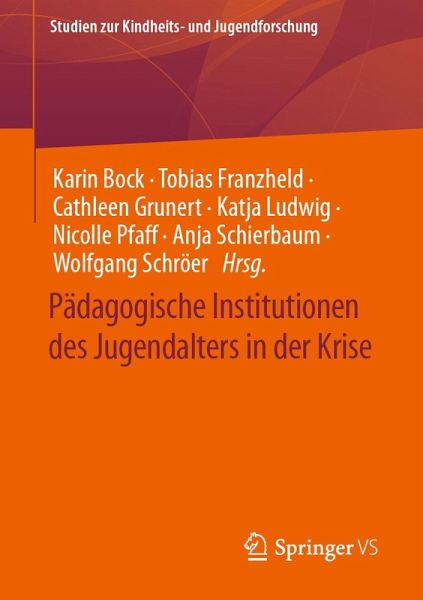 Pädagogische Institutionen des Jugendalters in der Krise (eBook, PDF) Pädagogische Institutionen des Jugendalters in der Krise (eBook, PDF)