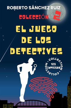 Colección El Juego de los Detectives II (eBook, ePUB) - Ruiz, Roberto Sánchez