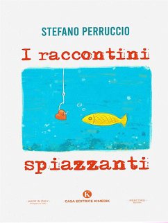 I raccontini spiazzanti (eBook, ePUB) - Perruccio, Stefano