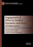 Engagement of Africa in Conflict Dynamics and Peace Architectures (eBook, PDF)