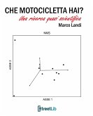 Che motocicletta hai? (eBook, ePUB)