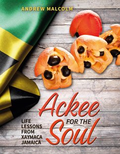 Ackee For The Soul (eBook, ePUB) - Malcom, Andrew