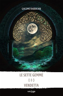 Le sette gemme (eBook, ePUB) - Rabbachin, Giacomo