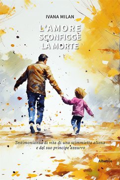 L'amore sconfigge la morte (eBook, ePUB) - Milan, Ivana