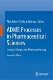 ADME Processes in Pharmaceutical Sciences (eBook, PDF)