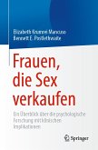 Frauen, die Sex verkaufen (eBook, PDF)