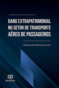 Cover Dano extrapatrimonial no setor de transporte aéreo de passageiros (eBook, ePUB)