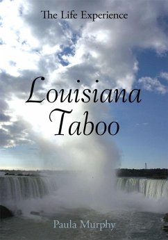 Louisiana Taboo (eBook, ePUB) Louisiana Taboo (eBook, ePUB)