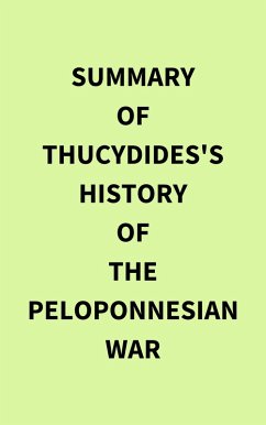 Cover Summary of Thucydides's History of the Peloponnesian War (eBook, ePUB)