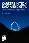 Careers in Tech, Data and Digital (eBook, ePUB)