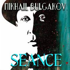 Seance (MP3-Download) - Bulgakov, Mikhail