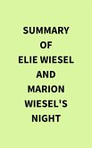 Summary of Elie Wiesel and Marion Wiesel's Night (eBook, ePUB)
