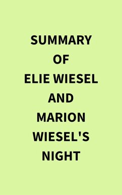 Cover Summary of Elie Wiesel and Marion Wiesel's Night (eBook, ePUB)