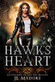 Hawk's Heart (Guardians of the Fae Realms, #4) (eBook, ePUB)