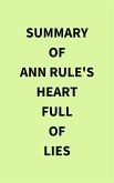 Summary of Ann Rule's Heart Full of Lies (eBook, ePUB)
